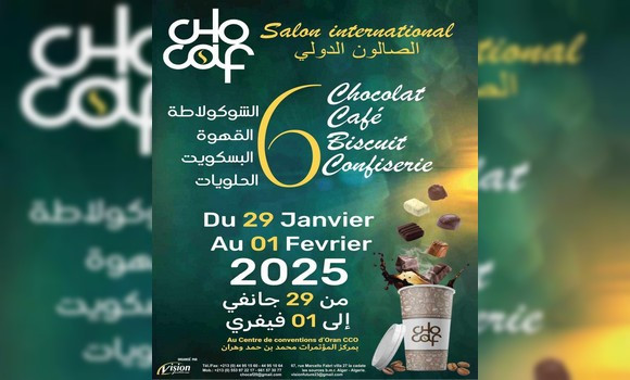 Le Salon international du chocolat et du café à partir du 29 janvier à Oran