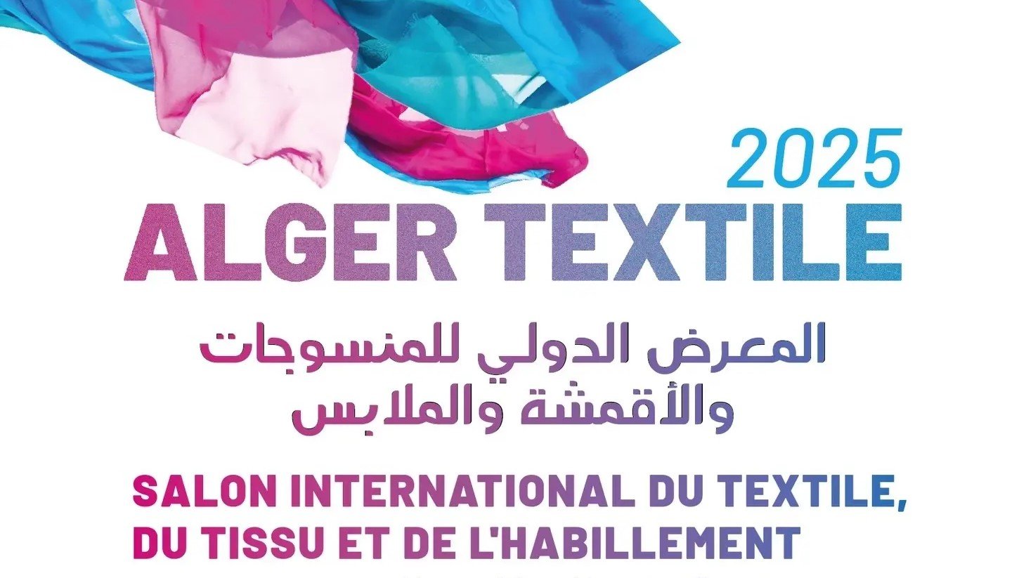 Ouverture du Salon international « Alger Textile 2025 »