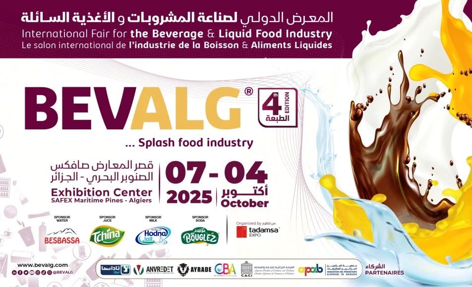 BEVALG 2O25 : le salon international des boissons et aliments liquides s’ouvre à Alger
