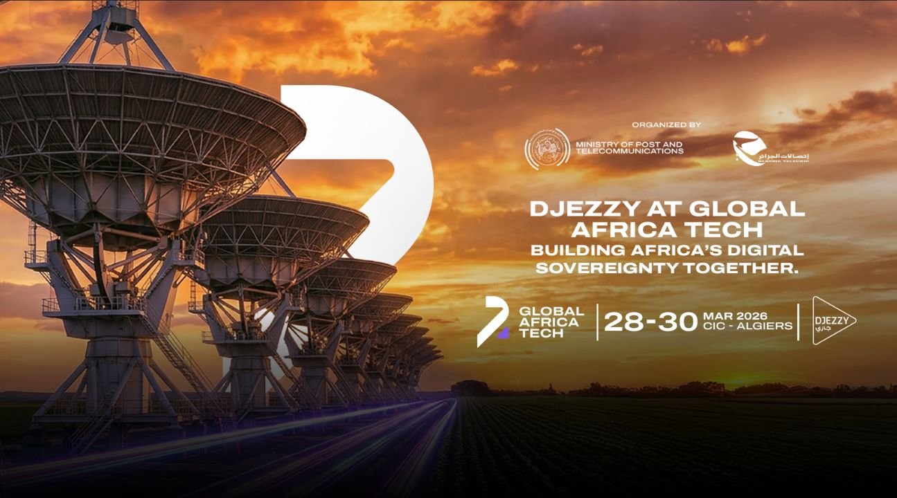 Djezzy participe à la 1ère édition de Global Africa Tech sous le signe de la souveraineté numérique africaine
